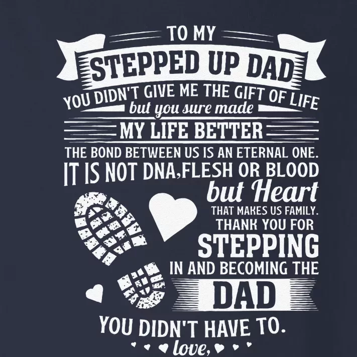 To My Stepped Up Dad Thanks For Stepping In Stepdad Birthday Toddler Long Sleeve Shirt