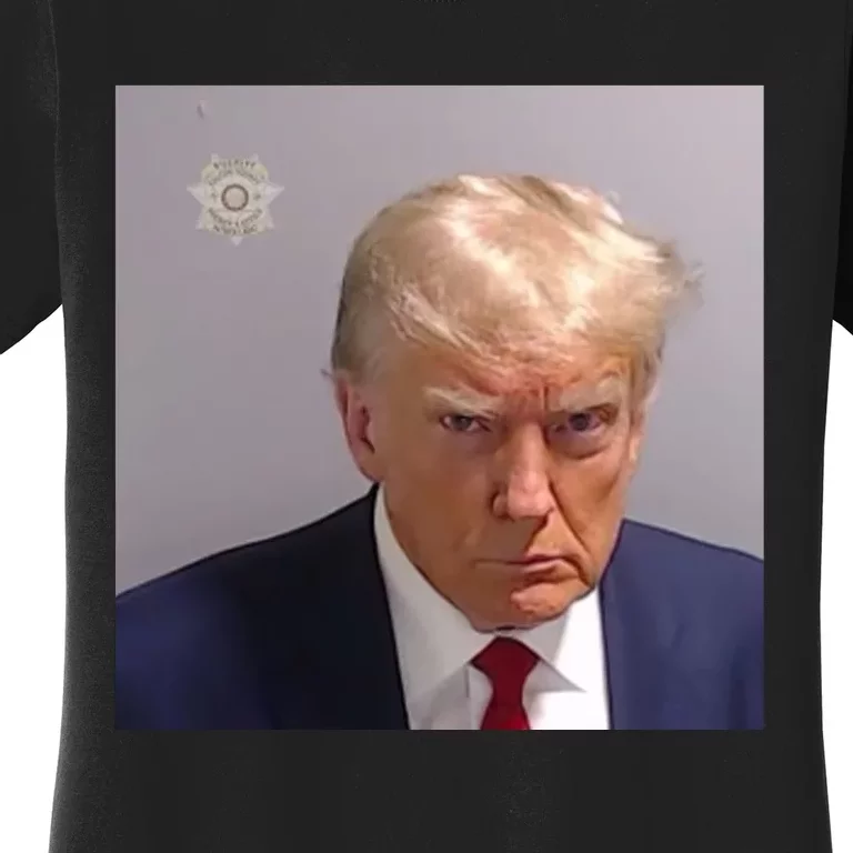 Trump Mug Shot Trump Jail Trump Arrested Women's T-Shirt