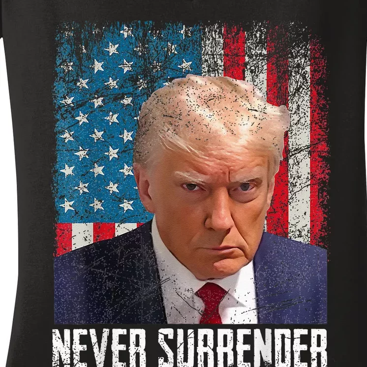 Trump Mug Shot Donald Trump Mug Shot Never Surrender Women's V-Neck T-Shirt