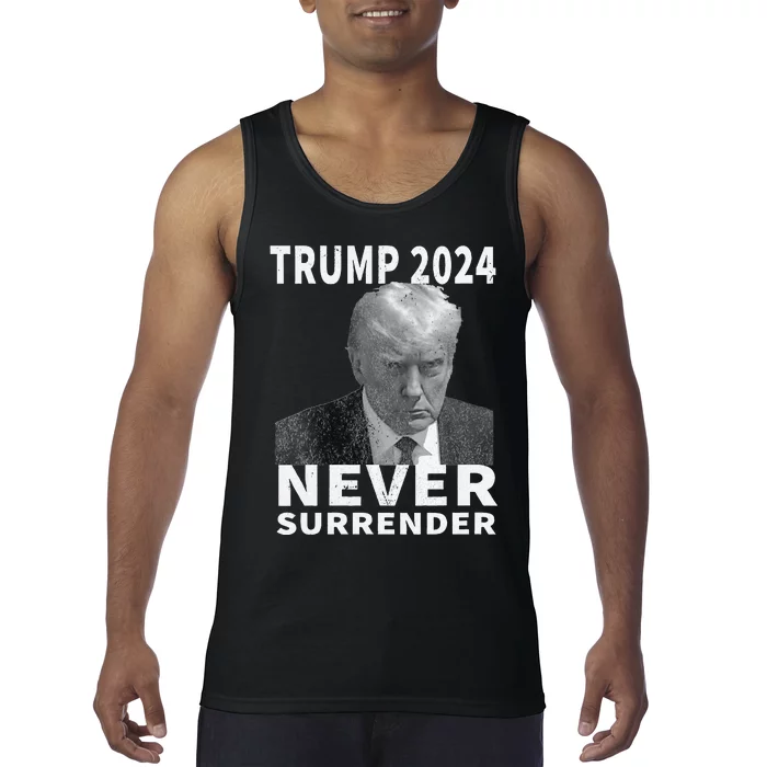 Trump Mug Shot Never Surrender Trump 2024 Pro Trump Tank Top