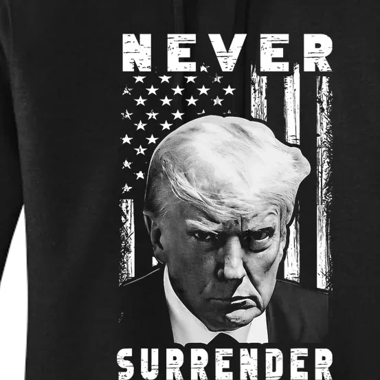 Trump Mug Shot Donald Trump Mug Shot Never Surrender Pro Trump Women's Pullover Hoodie