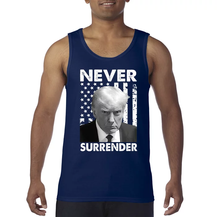 Trump Mug Shot Donald Trump Mug Shot Never Surrender Trending Design Tank Top