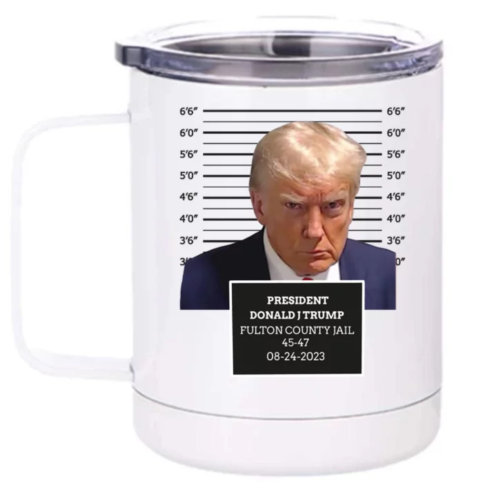 Trump Mug Shot President Donald J Trump Mugshot 2023 Funny Gift Front & Back 12oz Stainless Steel Tumbler Cup