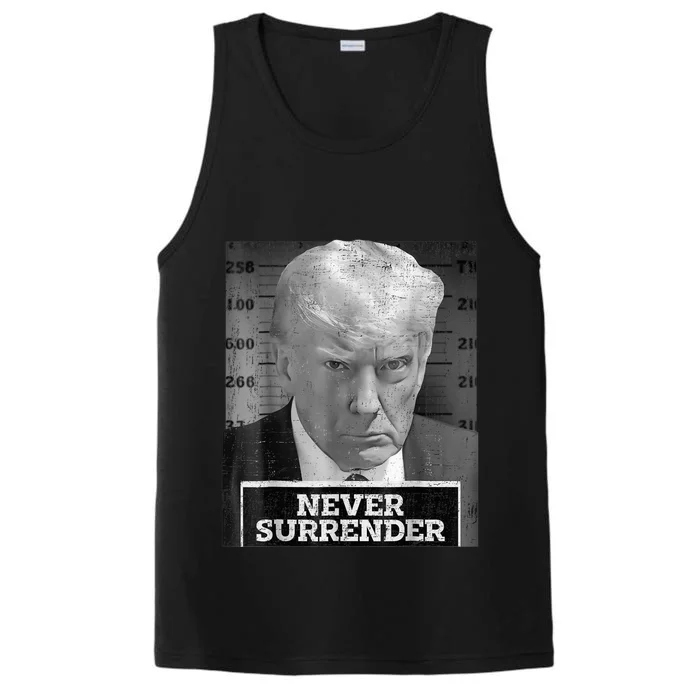 Trump Mug Shot - Donald Trump Mug Shot - Never Surrender Performance Tank