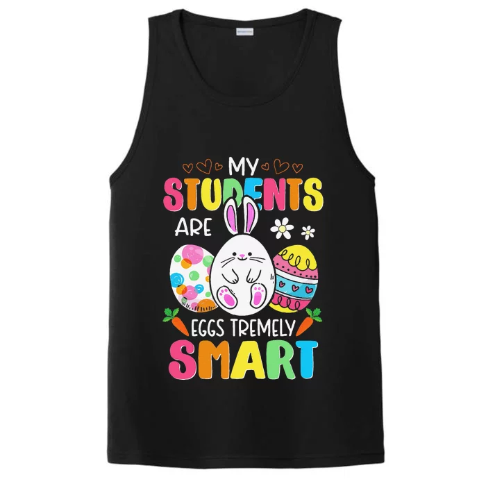 Teacher My Students Are Eggs Tremely Smart Happy Easter Day Performance Tank