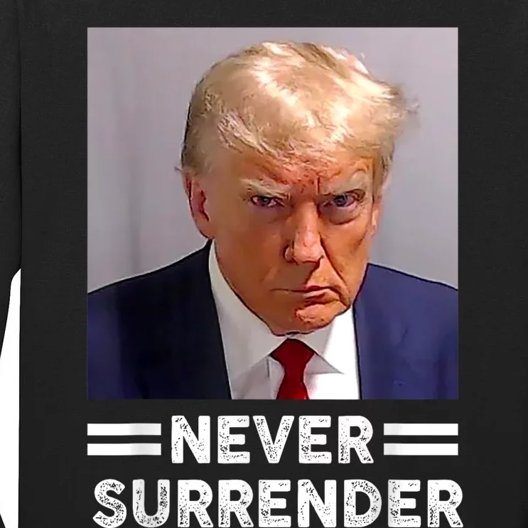 Trump Mug Shot Never Surrender Trump Vote 2024 Pro Trump Tall Long Sleeve T-Shirt