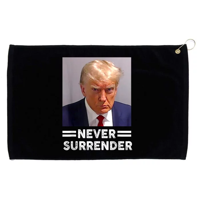 Trump Mug Shot Never Surrender Trump Vote 2024 Pro Trump Grommeted Golf Towel