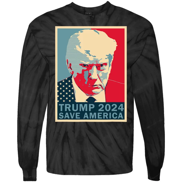 Trump Mug Shot 2024 Save America Trump Tie-Dye Long Sleeve Shirt