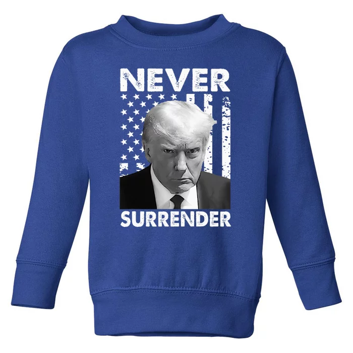 Trump Mug Shot Donald Trump Mug Shot Never Surrender Toddler Sweatshirt