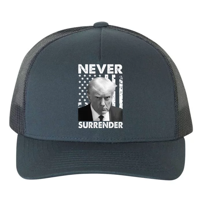 Trump Mug Shot Donald Trump Mug Shot Never Surrender Yupoong Adult 5-Panel Trucker Hat