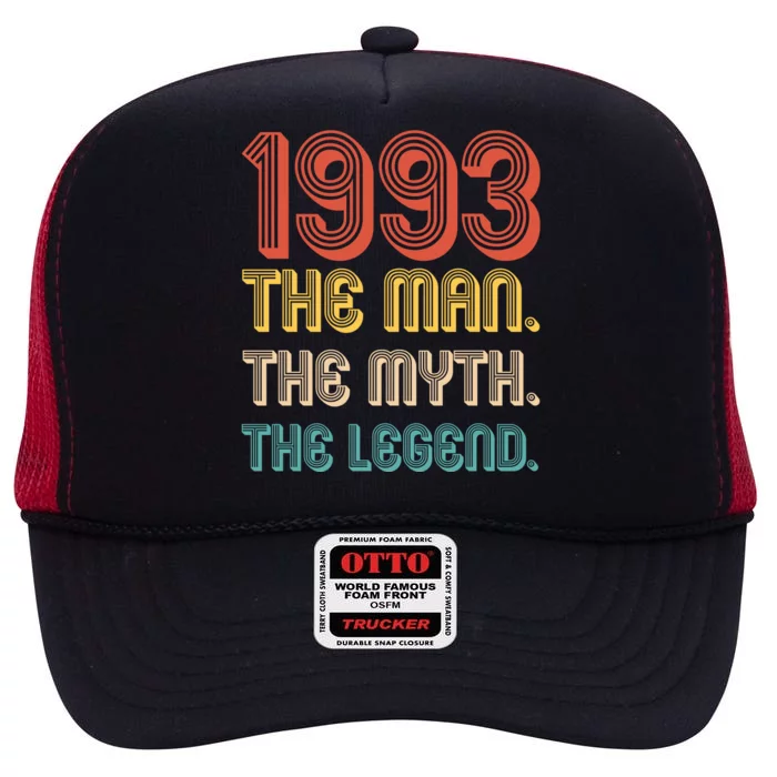 The Man The Myth The Legend 1993 30th Birthday High Crown Mesh Trucker Hat