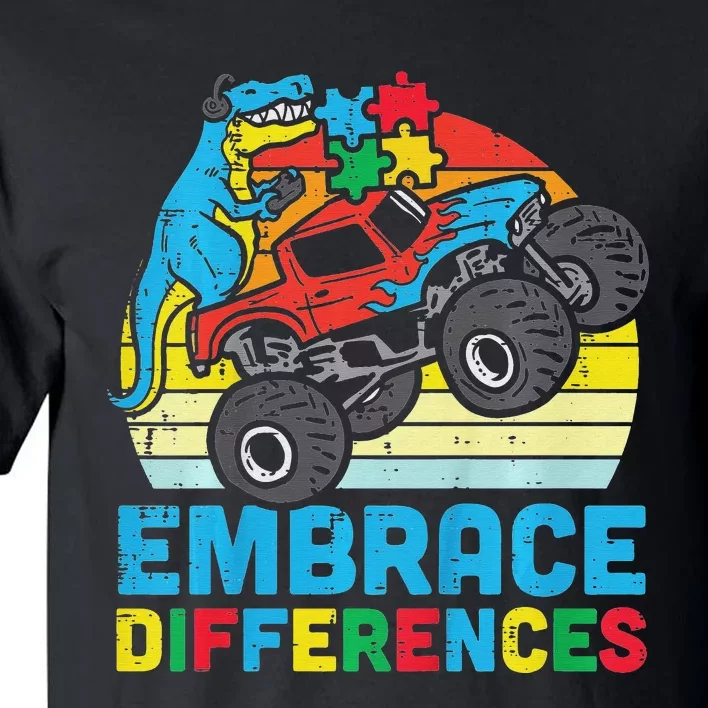 Trex Monster Truck Embrace Differences Autism Awareness Tall T-Shirt