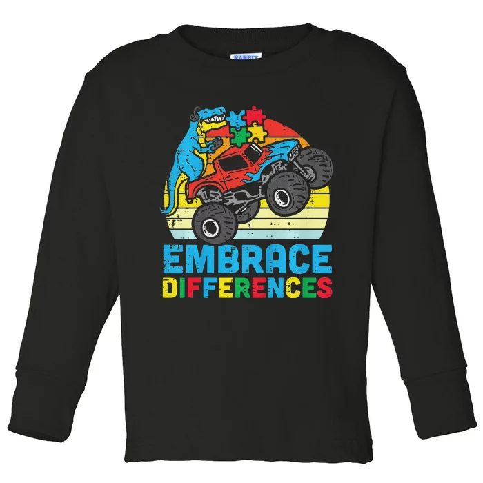 Trex Monster Truck Embrace Differences Autism Awareness Toddler Long Sleeve Shirt