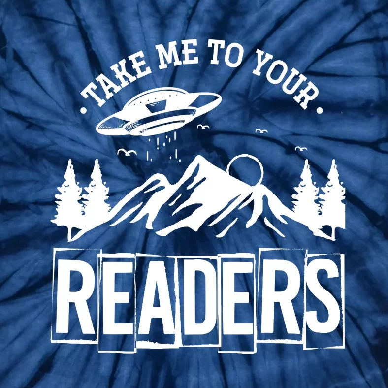 Take Me To Your Readers Bookworm Librarian Gift Reading Tie-Dye T-Shirt