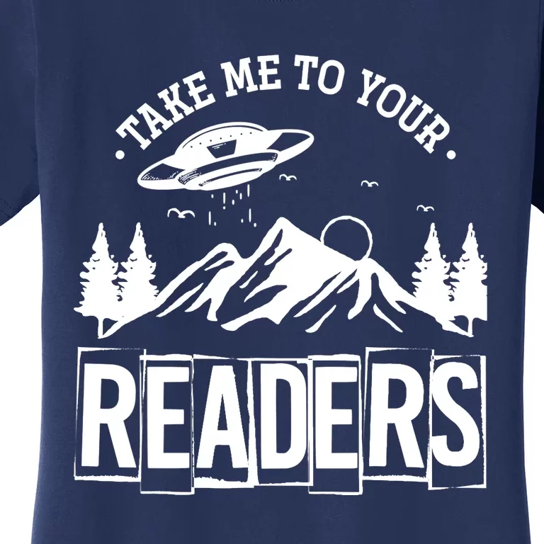 Take Me To Your Readers Bookworm Librarian Gift Reading Women's T-Shirt