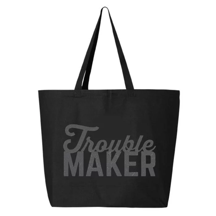 Trouble Maker 25L Jumbo Tote