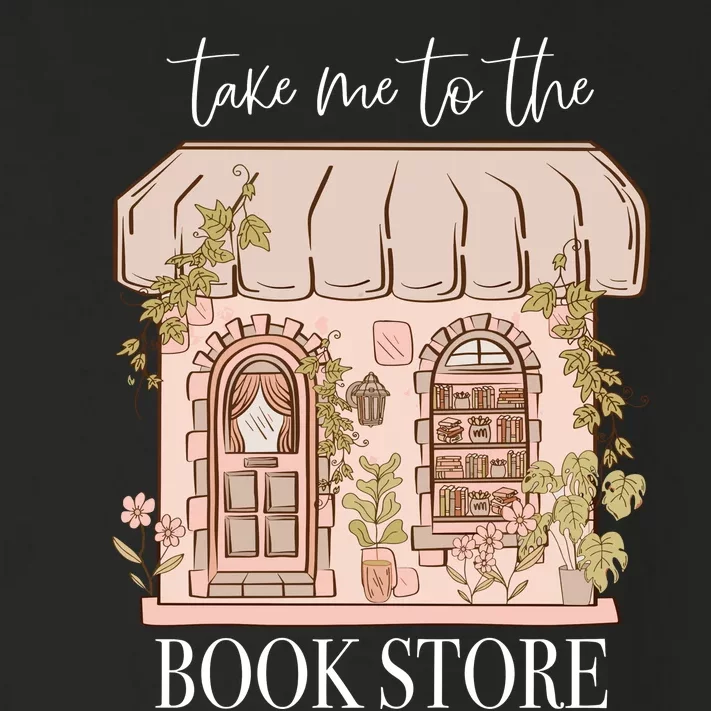 Take Me To The Book Store Toddler Long Sleeve Shirt