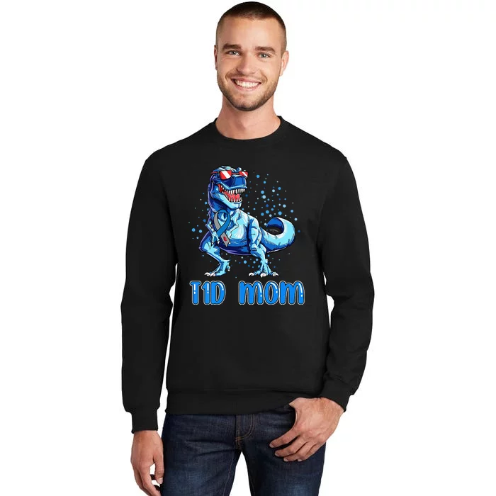 T1D Mom Type 1 Diabetes Ribbon T Rex Dinosaur Tall Sweatshirt