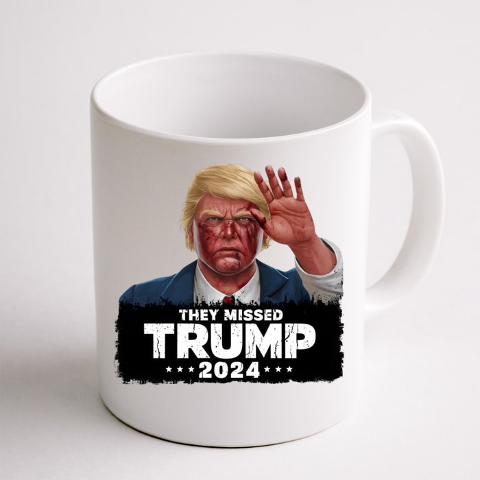 They Missed Trump 2024 Front & Back Coffee Mug