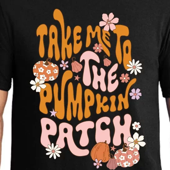 Take Me To The Pumpkin Patch Autumn Fall Thanksgiving Groovy Meaningful Gift Pajama Set