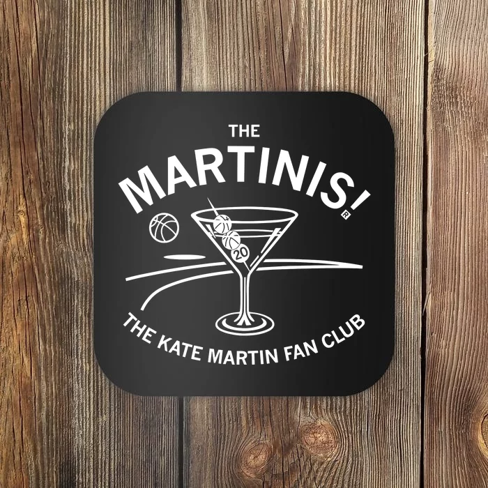 The Martinis The Kate Martin Fan Club Coaster