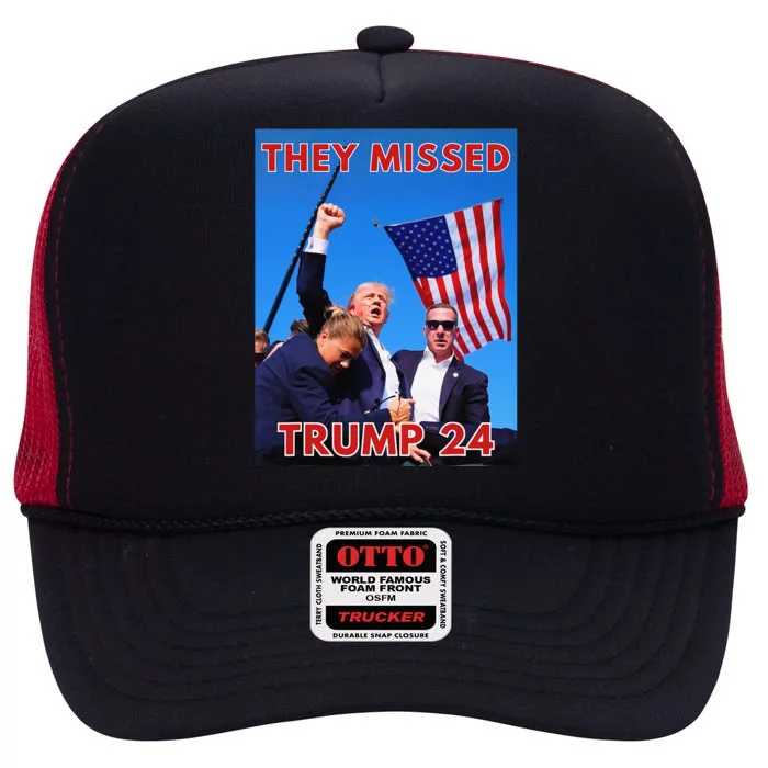 They Missed Trump 2024 Patriotic Political Maga High Crown Mesh Trucker Hat