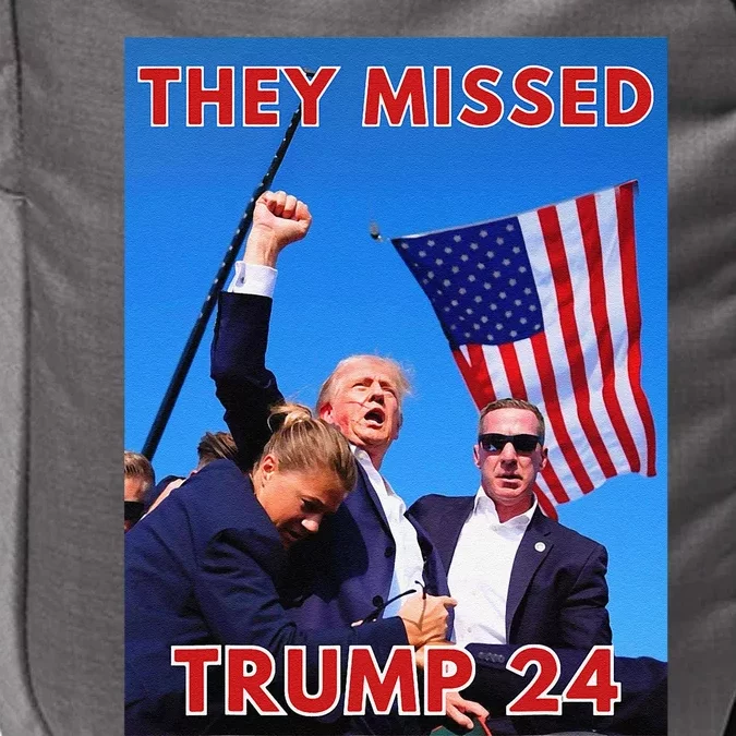 They Missed Trump 2024 Patriotic Political Maga Impact Tech Backpack