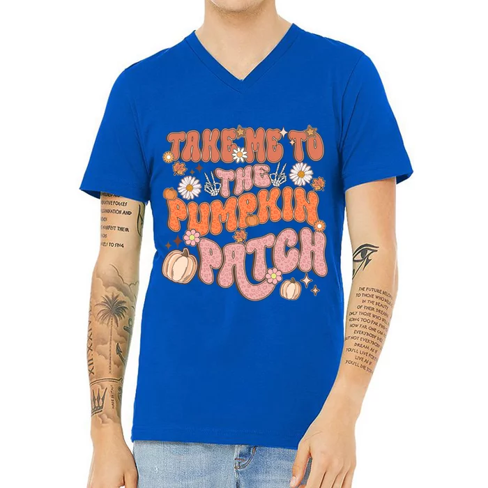 Take Me To The Pumpkin Patch Gift V-Neck T-Shirt