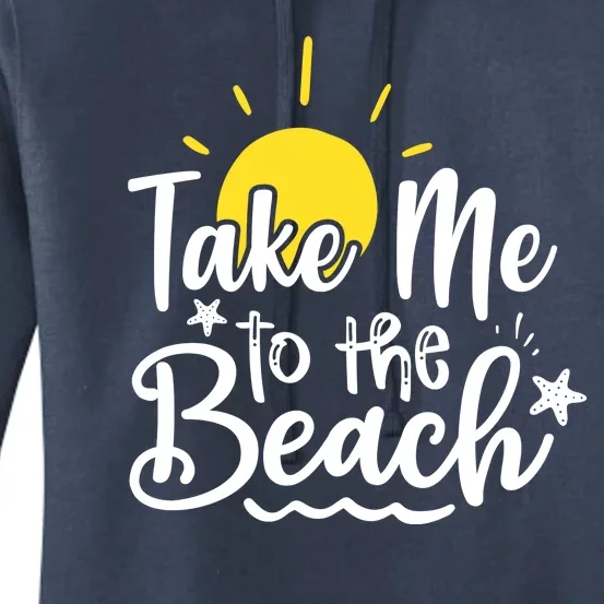 Take Me To The Beach Sunshine Summer Women's Pullover Hoodie