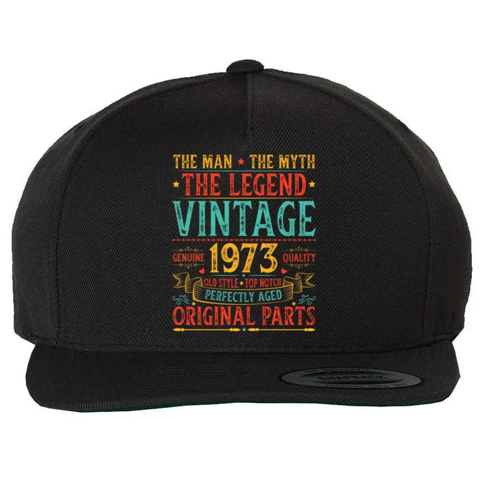 The Man The Myth The Legend Vintage 1973 Wool Snapback Cap