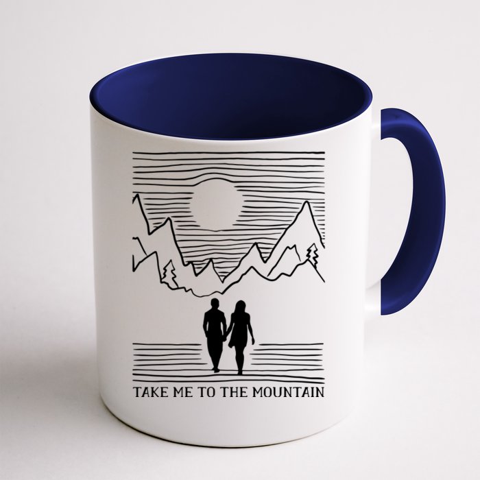 Take Me To The Mountains Trekking Hiking Front & Back Coffee Mug