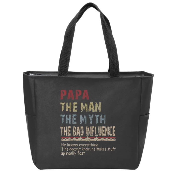 The Man The Myth The Bad Influence Fathers Day Gift Zip Tote Bag