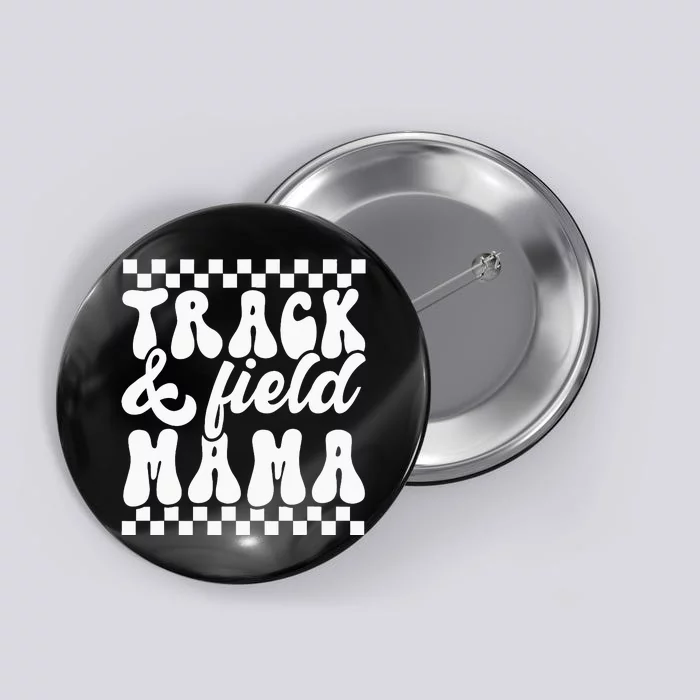 Track Mom Track And Field Mama Retro Running Vintage Runner Button