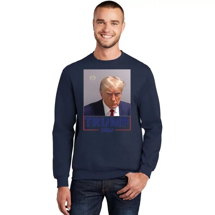 Trump Mugshot Trump 2024 Tall Sweatshirt