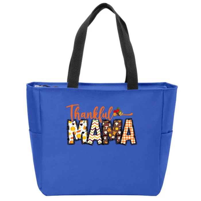 Thankful Mama Zip Tote Bag