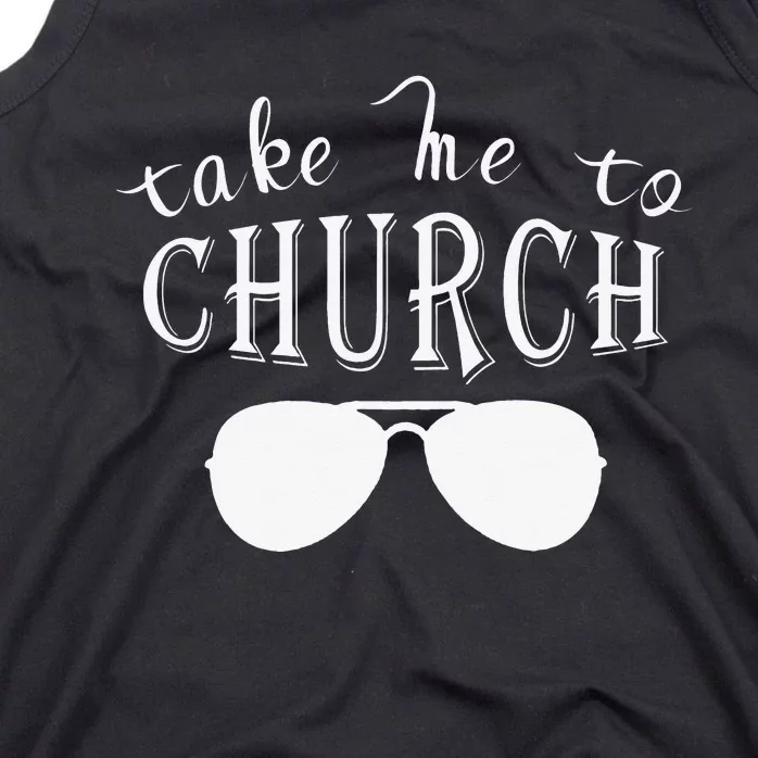 Take Me To The Church Christian Country Concert Tank Top