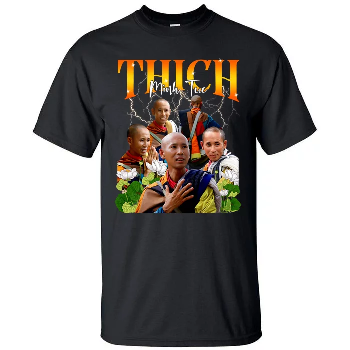 Thich Minh Tue Buddha Vietnam Buddha Vietnamese Tall T-Shirt