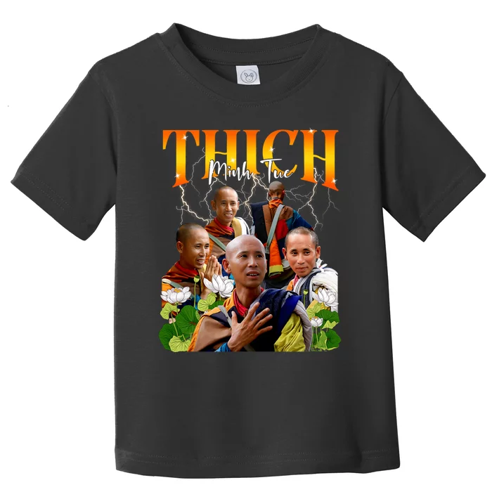 Thich Minh Tue Buddha Vietnam Buddha Vietnamese Toddler T-Shirt