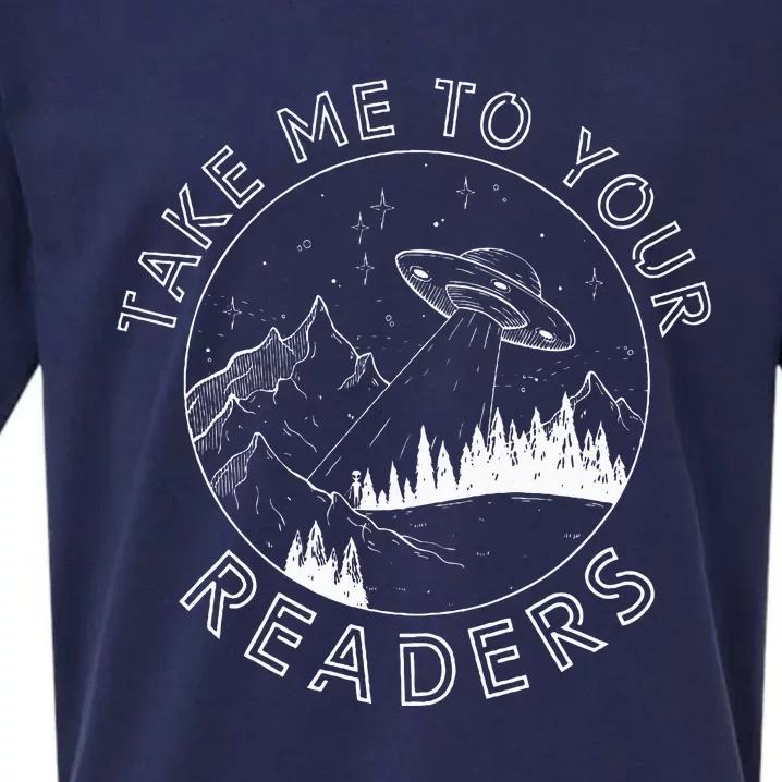 Take Me To Your Readers Alien Funny Reading Librarian Sueded Cloud Jersey T-Shirt