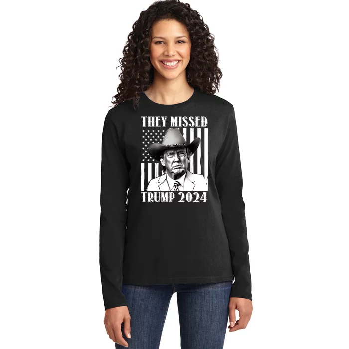 They Missed Trump 2024 Ladies Long Sleeve Shirt