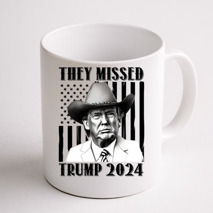 They Missed Trump 2024 Front & Back Coffee Mug