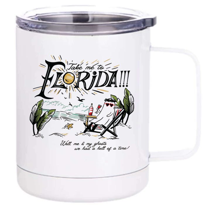 Take Me To Florida! Front & Back 12oz Stainless Steel Tumbler Cup