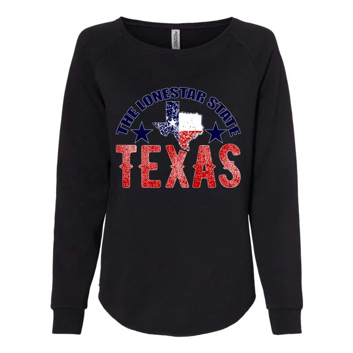 Texas Motto The Lone Star State Womens California Wash Sweatshirt