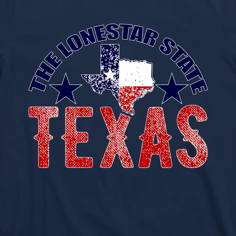 Texas Motto The Lone Star State T-Shirt