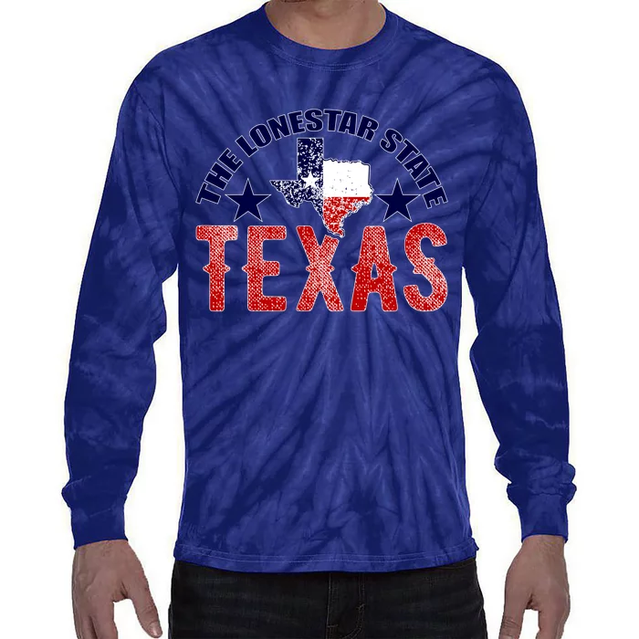 Texas Motto The Lone Star State Tie-Dye Long Sleeve Shirt