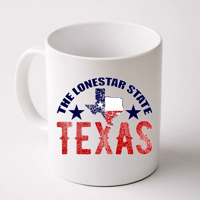 Texas Motto The Lone Star State Front & Back Coffee Mug