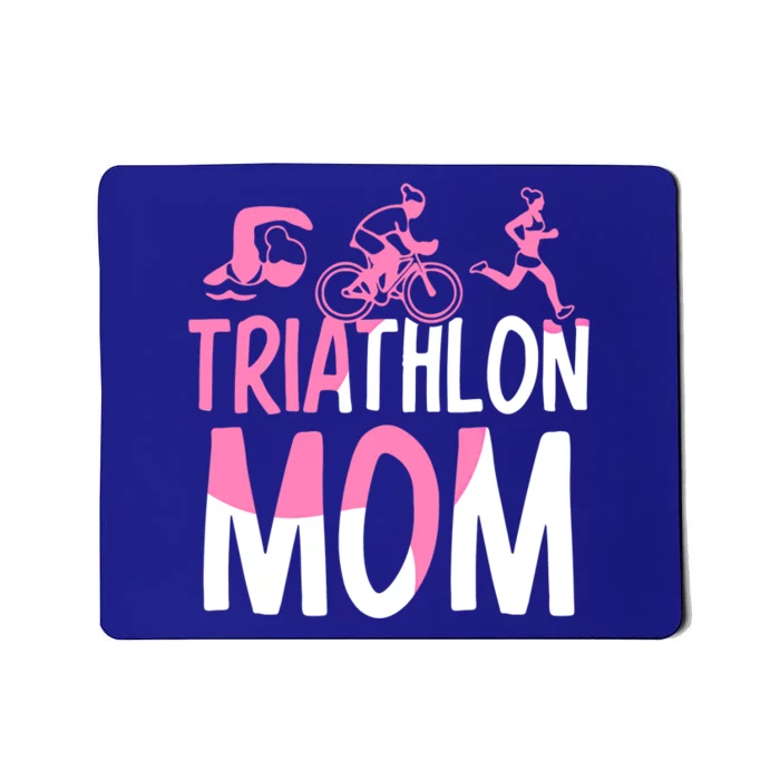 Triathlon Mom Triathlons Triathlete Sports Mother Mommy Mama Funny Gift Mousepad