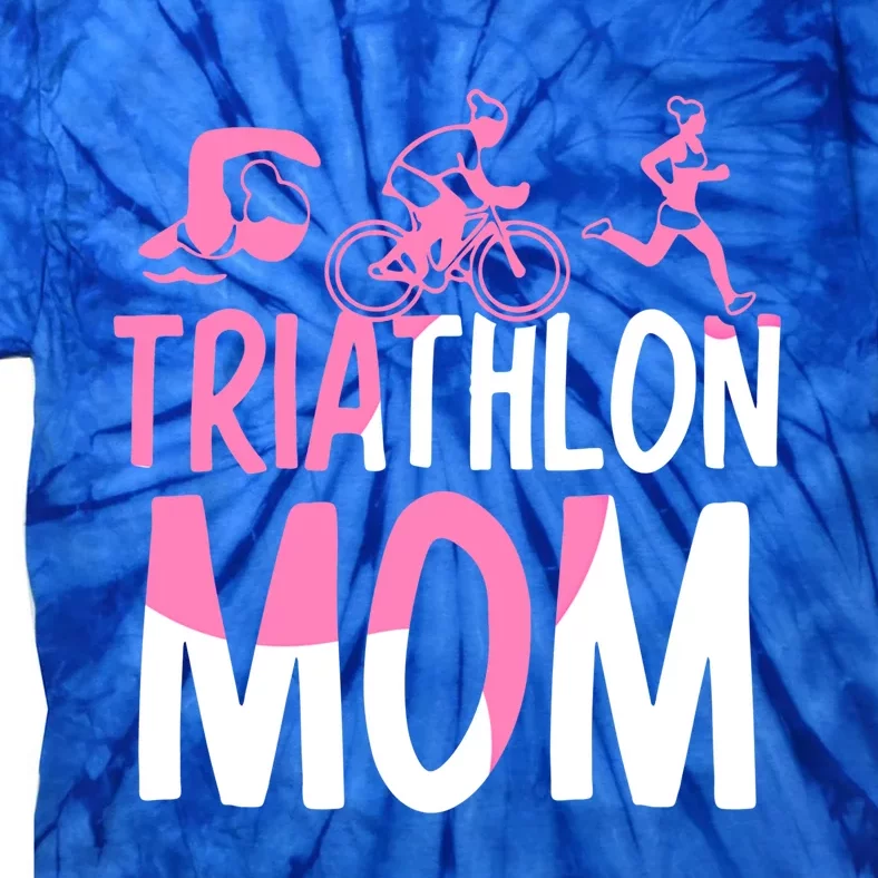 Triathlon Mom Triathlons Triathlete Sports Mother Mommy Mama Funny Gift Tie-Dye T-Shirt