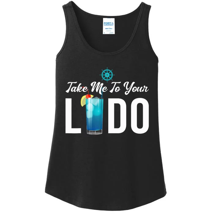 Take Me To Your Lido Cruise Essentials Ship Life Wear Gifts Ladies Essential Tank