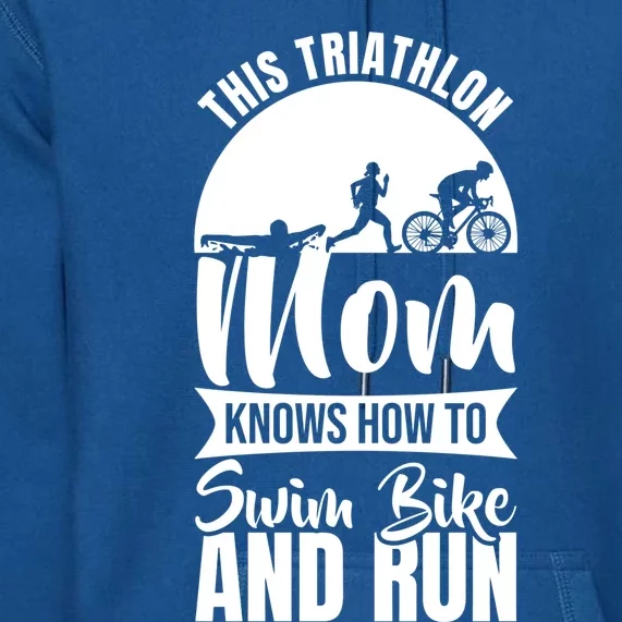 Triathlon Mother Triathlete Mom Gift Premium Hoodie